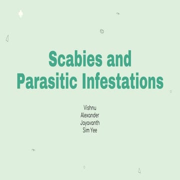 Scabies & Parasitic Infestations (Impetigo)