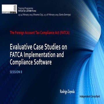 FATCA Software Evaluative Case Studies