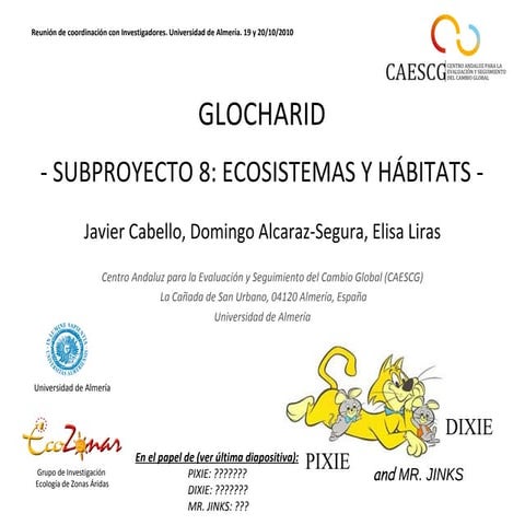 Glocharid - Subproyecto 8 - Hábitat y ecosistemas