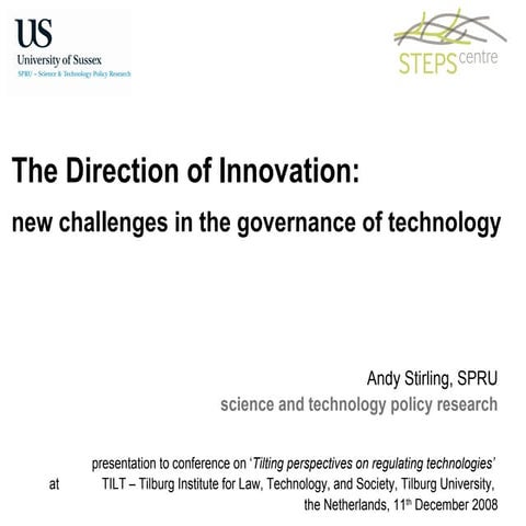 Andy Stirling on The Direction Of Innovation