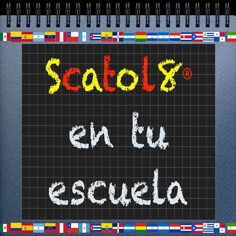Scatol8® en tu escuela