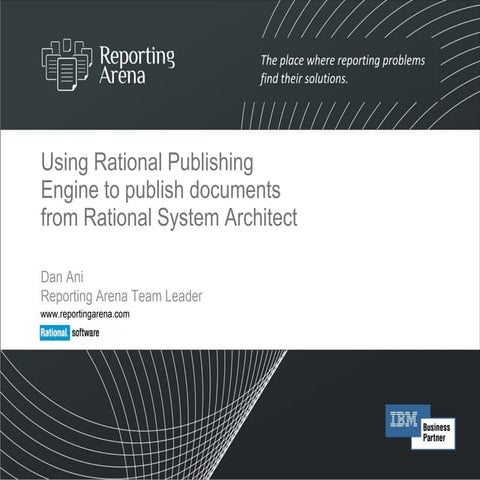 Rational Publishing Engine and Rational System Architect