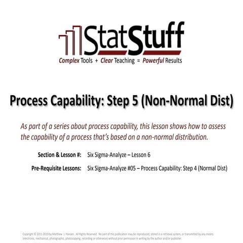 Process Capability: Step 5 (Non-Normal Distributions)
