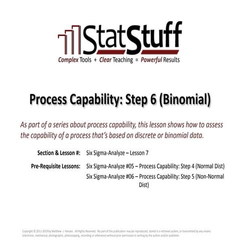 Process Capability: Step 6 (Binomial)
