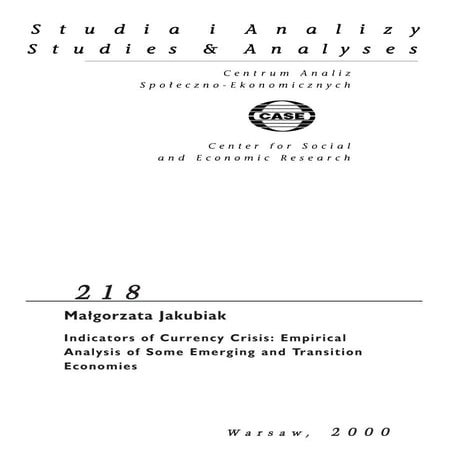 CASE Network Studies and Analyses 218 - Indicators of Currency Crisis: Empiri...