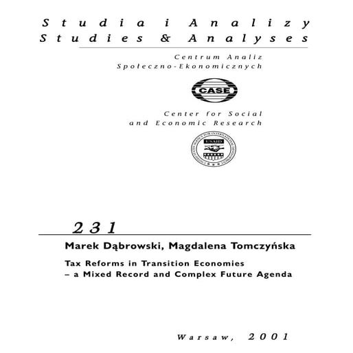 CASE Network Studies and Analyses 231 - Tax Reforms in Transition Economies –...