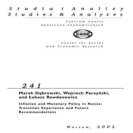 CASE Network Studies and Analyses 241 - Inflation and Monetary Policy in Russ...