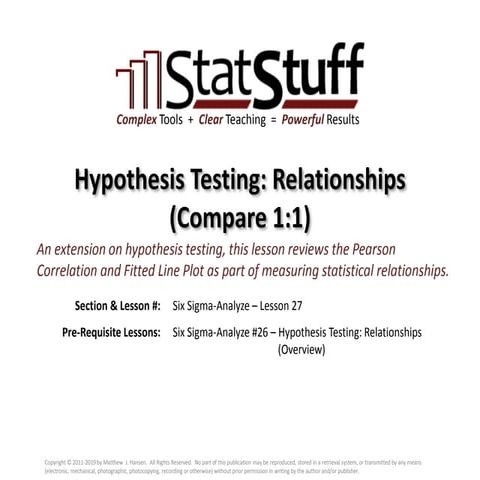 Hypothesis Testing: Relationships (Compare 1:1)