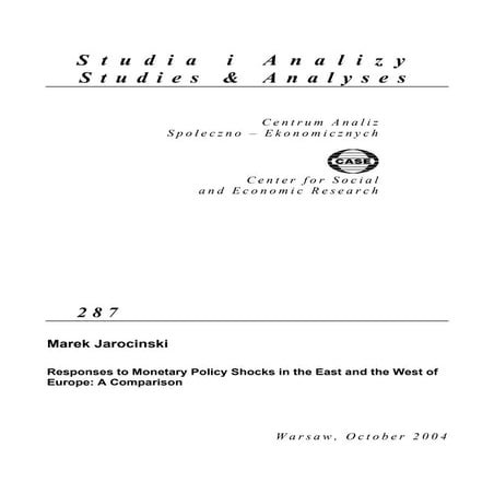 CASE Network Studies and Analyses 287 - Responses to Monetary Policy Shocks i...