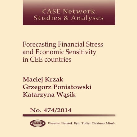 CASE Network Studies and Analyses 474 - Forecasting Financial Stress and the ...