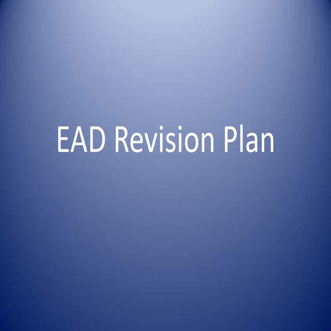 EAD Revision Plan