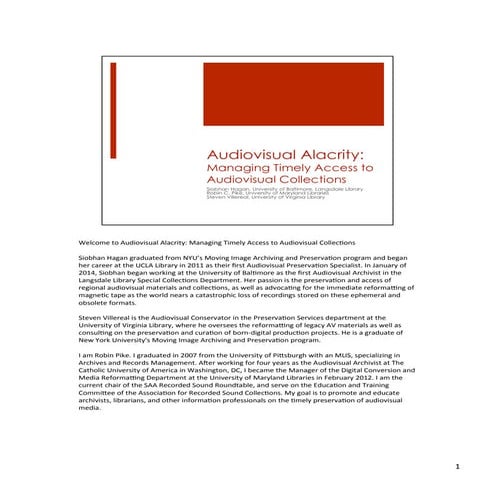 Audiovisual Alacrity: Managing Timely Acces to AV Collections