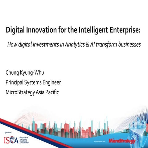Digital Innovation for the Intelligent Enterprise - How digital investments in analytics & AI transform business