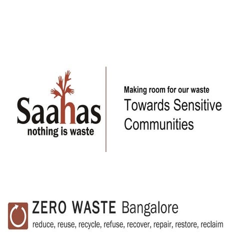 SAAHAS - Nothing is Waste presentation by Wilma at Waste Management event by ApnaComplex