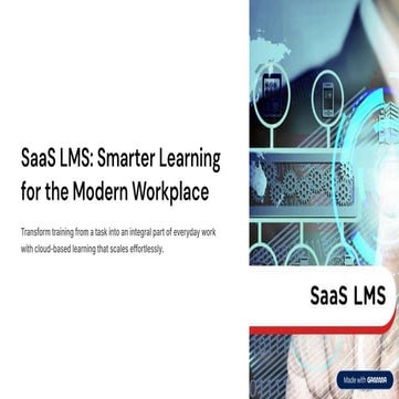 SaaS LMS: Smarter Learning for the Modern Workplace | PDF
