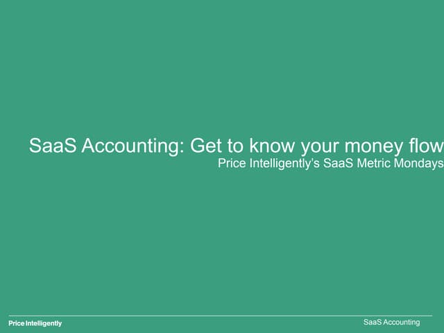 SaaS Accounting: The blueprint to understanding and optimizing