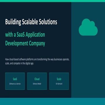 Building scalable Solution with a SaaS Application Development Company ...