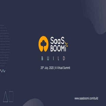 SaasBOOMi Build - How we  Prioritize Features  for 1000’s of customers?