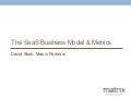 The SaaS business model and metrics