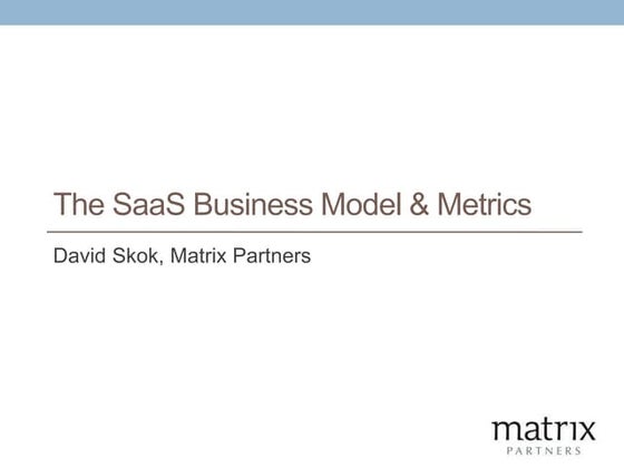 The SaaS business model and metrics