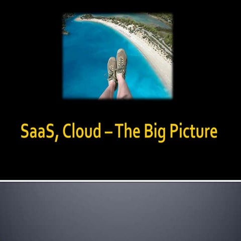 SaaS, Cloud Demystified
