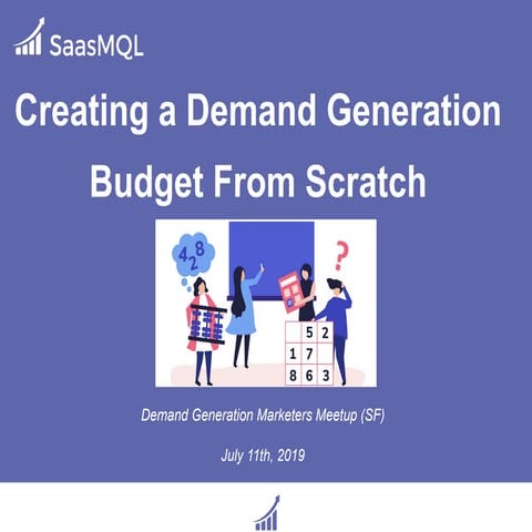 Creating a Demand Generation Budget From Scratch