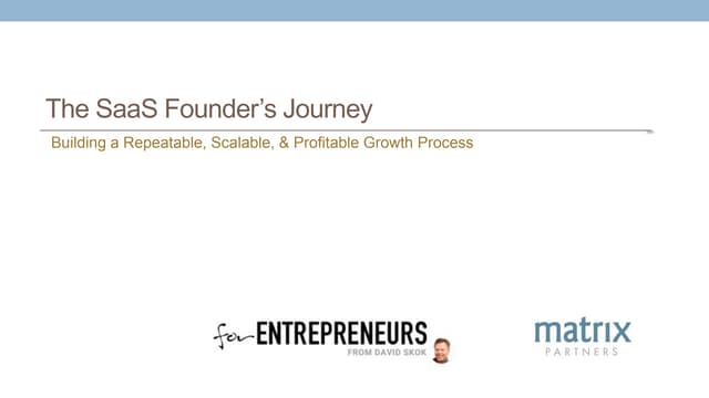 Building a Repeatable, Scalable & Profitable Growth Process