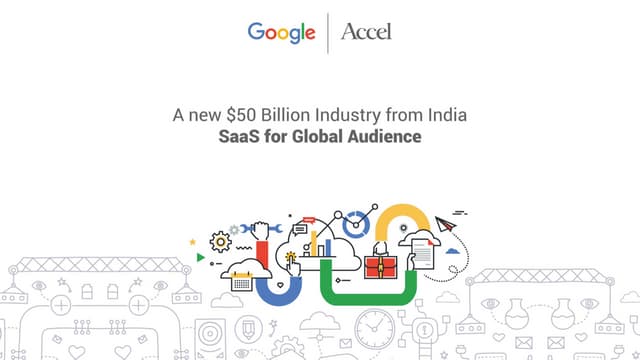 A new $50 Billion industry from India : SaaS for Global Markets