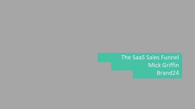 The SaaS Sales Funnel