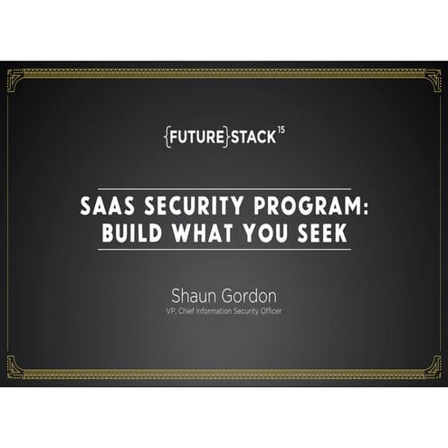 SaaS Security Programs: Build What You Seek