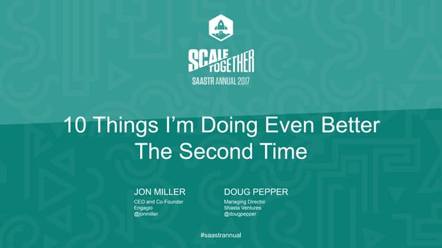 Saastr 2017 Presentation:  After Ma...