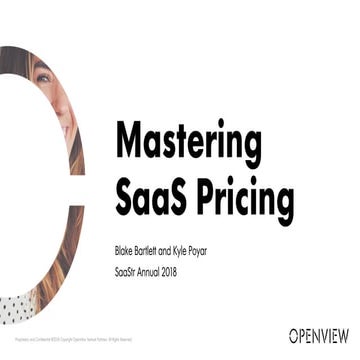 Mastering SaaS Pricing - SaaStr Annual 2018