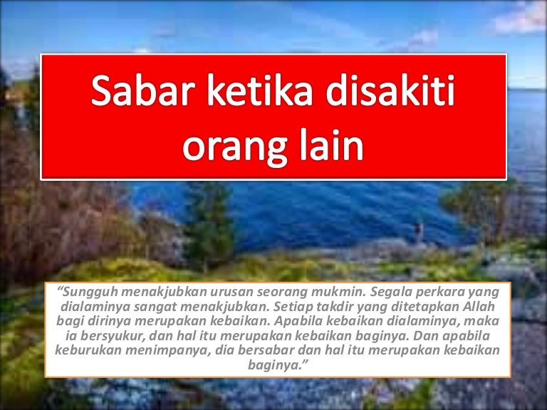 Sabar Ketika Disakiti Orang Lain