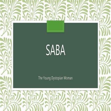 Saba vs. other dystopian heroines