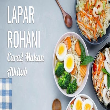 Lapar Rohani: Cara2 Makan Alkitab