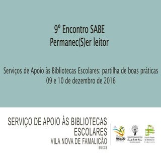 SABE Famalicão 9º Encontro