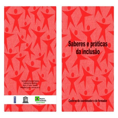 Saberes e Praticas da Inclusão - Coordenação