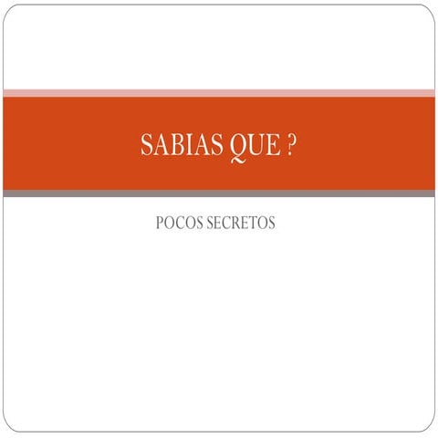 Sabias que