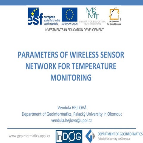 Hejlova - Parametres of WSN for temperature monitoring