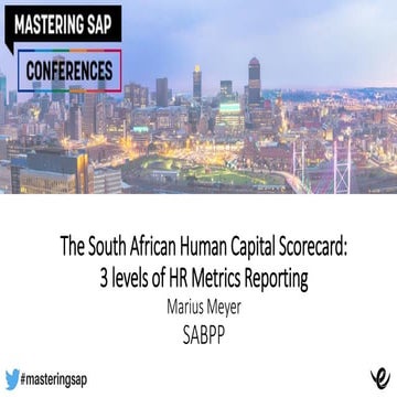 The South African Human Capital Scorecard: 3 levels of HR Metrics Reporting b...
