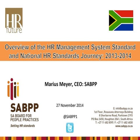 Marius Meyer, #SABPP CEO launches #hrstandards2014 in Durban.