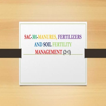 sac-301-manuresfertilizersandsoilfertilitymanagement-210105122952.pdf