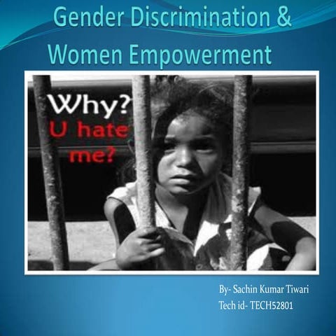 Gender Discrimination & Women Empowerment