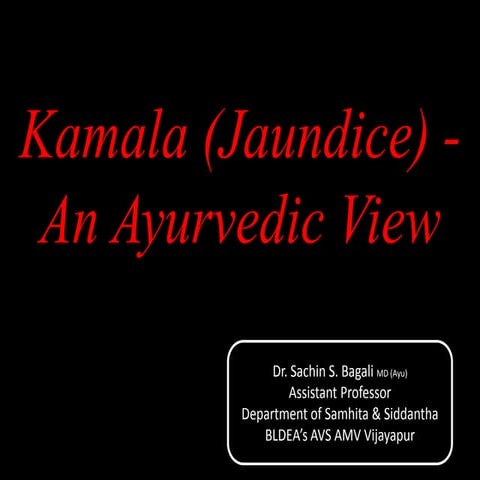 Kamala - An Ayurvedic View