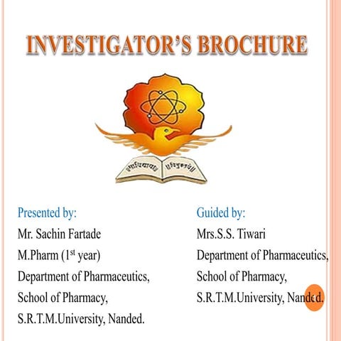  INVESTIGATOR’S BROCHURE (IB)