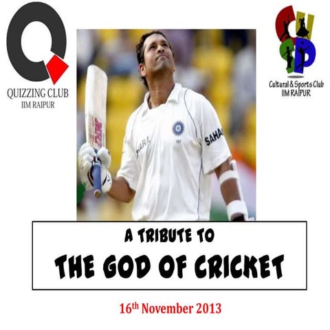 Farewell Sachin Tendulkar Quiz - November 16, 2013