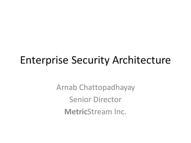 Enterprise Security Architecture
