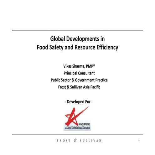 Global Developments in Food Safety and Resource Efficiency 