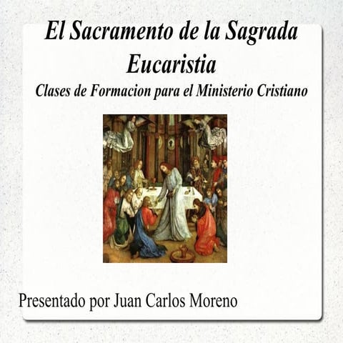 Sacramento De La Eucaristia   Clases De Formacion