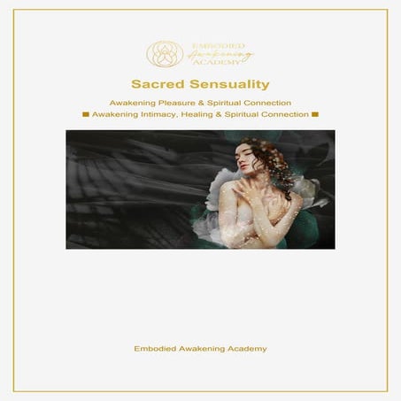 sacred-sensuality-Embodied Awakening Academy.pdf
